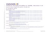 TOSCA Simple Profile in YAML Version 1.0docs.oasis-open.org/tosca/TOSCA-Simple-Profile-YAML…  · Web viewThis document defines a simplified profile of the TOSCA version 1.0 specification