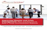 Improving Disaster and Crisis Management - …go.everbridge.com/.../images/improving-disaster-crisis-management.pdf · Improving Disaster and Crisis Management: ... usually have some