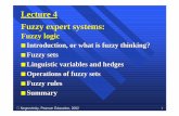 Lecture 4 Fuzzy expert systems - İTÜweb.itu.edu.tr/~sonmez/lisans/ai/ai_lec04.pdf · Negnevitsky, Pearson Education, 2002 1 Lecture 4 Fuzzy expert systems: Fuzzy logic Introduction,