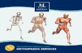 THE HERMITAGE MEDICAL CLINIC ORTHOPAEDIC …hermitageclinic.ie/downloads/Orthopaedic Services.pdf · 4 speciAlities: n Minimally invasive hip replacement n Rapid recovery hip and