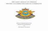 AIR CADET LEAGUE OF CANADA BRITISH COLUMBIA · PDF fileAIR CADET LEAGUE OF CANADA . BRITISH COLUMBIA PROVINCIAL COMMITTEE. ... BCPC Music Committee Public ... to the Policies and Procedureof