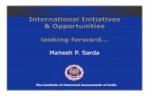 Mahesh P. Sarda - wirc-icai.org · PDF fileTraining —Integrated Professional ... ICAP, ICAN and ICASL ... • Invitation to Institutionalize Profession in countries like UAE and