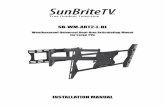 SB-WM-ART2-L-BL - Snap AV · PDF fileSB-WM-ART2-L-BL Weatherproof Universal Dual-Arm Articulating Mount for Large TVs INSTALLATION MANUAL