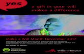 a gift in your will makes a difference - willen- · PDF fileKnowlhill, MK5 8FR 0345 0742348 or 07710 852393 ... Artemis House, 4 Bramley Road, Milton Keynes, MK1 1PT 01908 662277 info@healdlaw.com