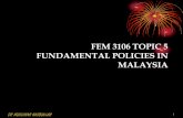 FEM 3106 TOPIC 5 FUNDAMENTAL POLICIES IN MALAYSIA TOPIC 5 - MUSLIHA… · dasar ekonomi baru 16 (new economic policy) dasar ekonomi baru (1971-1990)