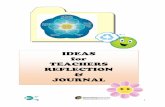 IDEAS for TEACHERS REFLECTION JOURNAL-+Teacher... · The students enjoyed the opportunity to use Internet for the first time to carry out research. Most children completed those research