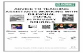ADVICE TO TEACHING ASSISTANTS WORKING WITH BILINGUAL ... · PDF fileADVICE TO TEACHING ASSISTANTS WORKING WITH BILINGUAL PUPILS ... Pupils learning English as an additional language