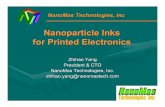 Nanoparticle Inks for Printed · PDF fileNanoparticle Inks for Printed Electronics ... • Nanoparticles can be stabilized in ink solutions by ... • Also curable by laser or UV light