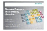 Siemens Energy – The company of choice · PDF filereport or describe similarly titled financial measures may calculate them differently. ... steam turbines ... Siemens Energy –
