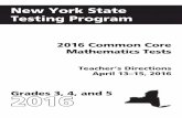 New York State Testing Program · PDF fileNew York State Testing Program Grades 3, 4, and 5 ... Administer the 2016 Grade 5 Common Core Mathematics Test ..... 33 Grade 5 — Day 1,
