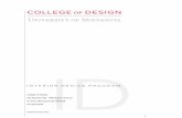 ID - Interior Designinterior.design.umn.edu/about/documents/IDStudentHandbook122612.… · 3 ID Part 1 Section 1: Interior Design Program Program Overview The Interior Design program
