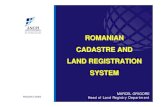 ROMANIAN CADASTRE AND LAND REGISTRATION · PDF file1870 - Austrian-Hungarian land registration (grundbuch) in Transilvania 1914 - 1918 First World War 1918 - Establishment of Romania