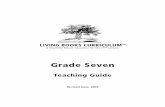 Grade Seven - s3.  · PDF fileGrade 7 v.6.09. TABLE OF CONTENTS ... PART 3–Week-by-Week Teaching Guide Grade Seven Booklist ... for History, Science, Composer Study,