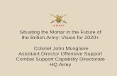 Situating the Mortar in the Future of the British Army ... · PDF fileThe British artillery has a formal responsibility to ... Addressing the Accuracy of Unguided Shells/Bombs ...