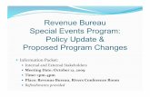 Revenue Bureau Special Events Program: Policy Update ...bojack.org/images/portsplevtprog.pdf · In*general,nonfree*speech*events*willnotbe*permitted*from* ... congestion* Transit