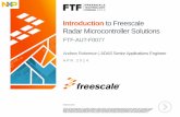 Introduction to Freescale Radar Microcontroller Solutionscache.freescale.com/files/training/doc/ftf/2014/FTF-AUT-F0077.pdf · Introduction to Freescale Radar Microcontroller Solutions