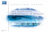 The Application of Biometrics at Airports docs/ACI Biometric Position FINAL.pdf · The Application of Biometrics at Airports AIRPORTS ... general recommendations on the development