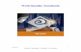 Weld Quality Standards - PCCspot.pcc.edu/welding/PDFs/Weld Quality Standards.pdf · 9/14/2011 7 Practical – Retainable – Teachable – Accountable Slag Inclusions Slag is a nonmetallic