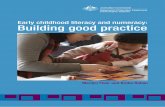 Early childhood literacy and numeracy: Building good  · PDF fileEarly childhood literacy and numeracy: Building good practice. Marilyn Fleer and Bridie Raban
