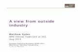 A view from outside industry - EFSPI | Home events/mrc... · A view from outside industry Matthew Sydes MRC Clinical Trials Unit at UCL Aug-2013 ... • Extensive experience in requesting