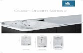 Ocean Dream Series 2 - autourduspa.frDream... · Rampe d'accés en acier inoxidable IN.Stream Stereo System IN.Touch WiFi Module Heat pump ready Rolldeck. Title: Ocean Dream Series