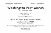 Washington Post March - Frontier Brigade · PDF fileWashington Post (march). During the 1880’s, ... arrangement, and $5 for an orchestra arrangement. Today, at a community room in