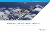 Towards Cognitive Radio Systems - VTT.fi · PDF fileVTT TIEDOTTEITA – RESEARCH NOTES 2575 Towards Cognitive Radio Systems Main findings from the COGNAC project Marja Matinmikko (ed.)