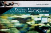 Project Finance in Theory and Practice - untag-smd.ac.id Project... · Project Finance in Theory and Practice ... Chapter 4 The Role of Advisors in a Project Finance Deal 63 ... 8.6