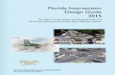Florida Intersection Design Guide · PDF fileis presented in four categories: 1. ... Florida Intersection Design Guide 2015 . FDOT. Design Standards: This document contains a series
