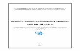 SCHOOL-BASED ASSESSMENT MANUAL FOR PRINCIPALS · PDF fileSCHOOL-BASED ASSESSMENT MANUAL FOR PRINCIPALS ... CAPE Applied Mathematics 9 CAPE Art and Design 12 ... candidates must be
