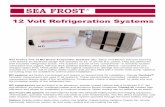 12 Volt Refrigeration Systems - Ocean · PDF file12 Volt Refrigeration Systems. All BD systems feature ducted air cooling. The ... speed results in more cooling but more amp draw as