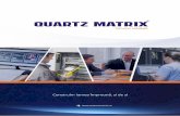 Quartz Matrix.pdf · Sisteme de distributie a semnalului IV Autorizäri si licente de functionare ... TEHNO WORLD KANDIA DULCE CONTINENTAL AUTOMOTIVE SYSTEMS SIBIU