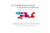 Combinatorial Optimization - University of Waterloobico/papers/cobook_select.pdf · Combinatorial Optimization ... Problems and Algorithms Tw o Problems Measuring Running Times ...