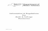 Information & Regulations For Junk & Salvage Businesses · PDF fileINFORMATION & REGULATIONS FOR JUNK & SALVAGE VEHICLE BUSINESSES ... company in settlement of a claim for damage thereto