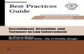 Best Practices Guide for - The International - IACP · PDF fileBest Practices Guide for Recruitment, ... efforts impacts every other function in the agency. For years, law enforcement