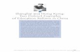4 Shanghai and Hong Kong: Two Distinct Examples of ... · PDF fileShanghai and Hong Kong: Two Distinct Examples of Education Reform in China 4 ... learning and education are often