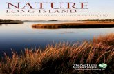 LoNg ISLaND - The Nature Conservancy · PDF fileHis master’s thesis research at Stony ... says Wayne grothe, a former bayman who heads the Long Island Chapter’s marine program.