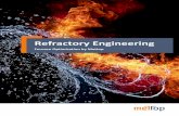 Refractory Engineering - · PDF filedesign, optimisation, and ... all the information required for the refractory lining installation, as for example the required amounts of brick