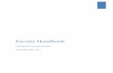 Faculty Handbook -  · PDF file4 I. Introduction This handbook sets forth policies, procedures, and information that, by common consent, are those governing the University
