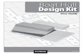 Boat Hull Design Kit - · PDF file4 Boat Hull Design Kit User Guide 57911 V0311 Before cutting that block of wood, you need to do a lot of planning. In fact, the planning process will