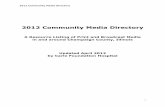 2012 Community Media Directory - · PDF file2012 Community Media Directory 2 Community Media Directory Table of Contents: 1. Newspapers – Champaign/Urbana - News-Gazette - News-Gazette
