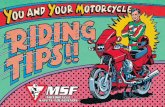 Practice Riding Tips - Motorcycle Safety · PDF file5 The way to do this is to tell the rider – whether novice or INTRODUCTION experienced – about operating a motorcycle safely.