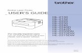 Brother Laser Printer USER’S GUIDEdownload.brother.com/welcome/doc002837/cv_hl2240d_usaeng_usr_c.… · USER’S GUIDE Brother Laser Printer HL-2130 HL-2132 HL-2220 HL-2230 HL-2240