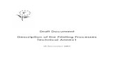 Draft Document Description of the Printing Processes ...ec.europa.eu/.../pdf/printed_paper_matter/technicalannex1_nov03.pdf · Draft Document Description of the Printing Processes