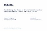Maximizing the Value of Oracle Transformation Using ... · PDF fileMaximizing the Value of Oracle Transformation Using Enterprise Lean / Six Sigma ... Process Consignment Pick-up ...