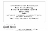 Instruction Manual for Installing HIGH-STRENGTH · PDF fileInstruction Manual for Installing HIGH-STRENGTH BOLTS with DIRECT TENSION INDICATORS ... have installed high-strength bolts