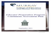 Continuous Assessment Plan - Murray State Universitycoehsnet.murraystate.edu/.../files/EPPContinuousAssessment.pdf · Continuous Assessment Plan . September 2015 . ... 6. understand