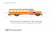 And Instructions for Submitting Findings · PDF fileSCHOOL SAFETY BUSING AND INSTRUCTIONS FOR SUBMITTING FINDINGS REVISED DECEMBER 2001 TABLE OF CONTENTS Introduction 2 Rules