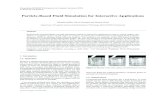 Particle-Based Fluid Simulation for Interactive Applicationsmatthias-mueller-fischer.ch/publications/sca03.pdf · Müller et al / Particle-Based Fluid Simulation for Interactive Applications