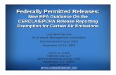 New EPA Guidance On the CERCLA/EPCRA Release Reporting ... · PDF fileNew EPA Guidance On the CERCLA/EPCRA Release Reporting ... Interim Guidance “Suspended” pending revisions